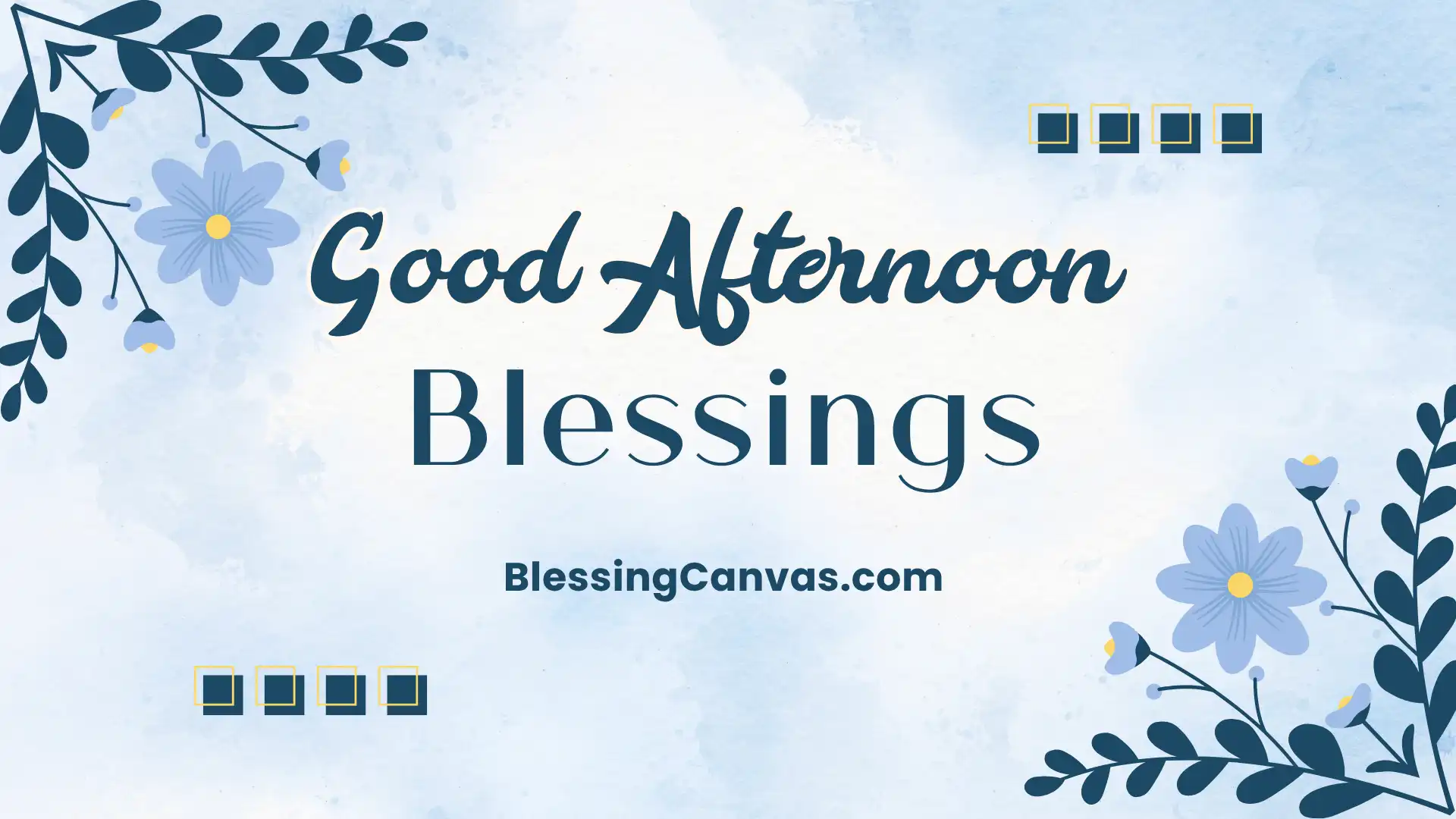 Good Afternoon Blessings
