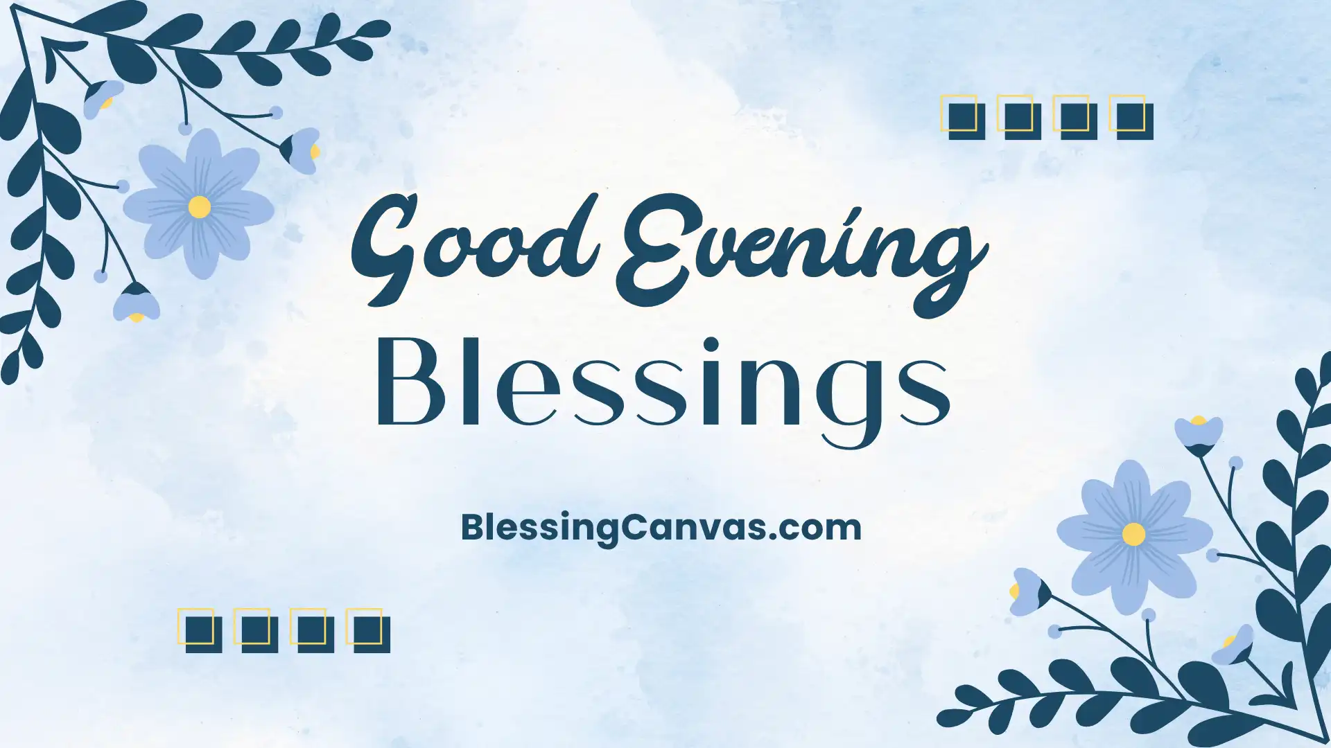 Good Evening Blessings