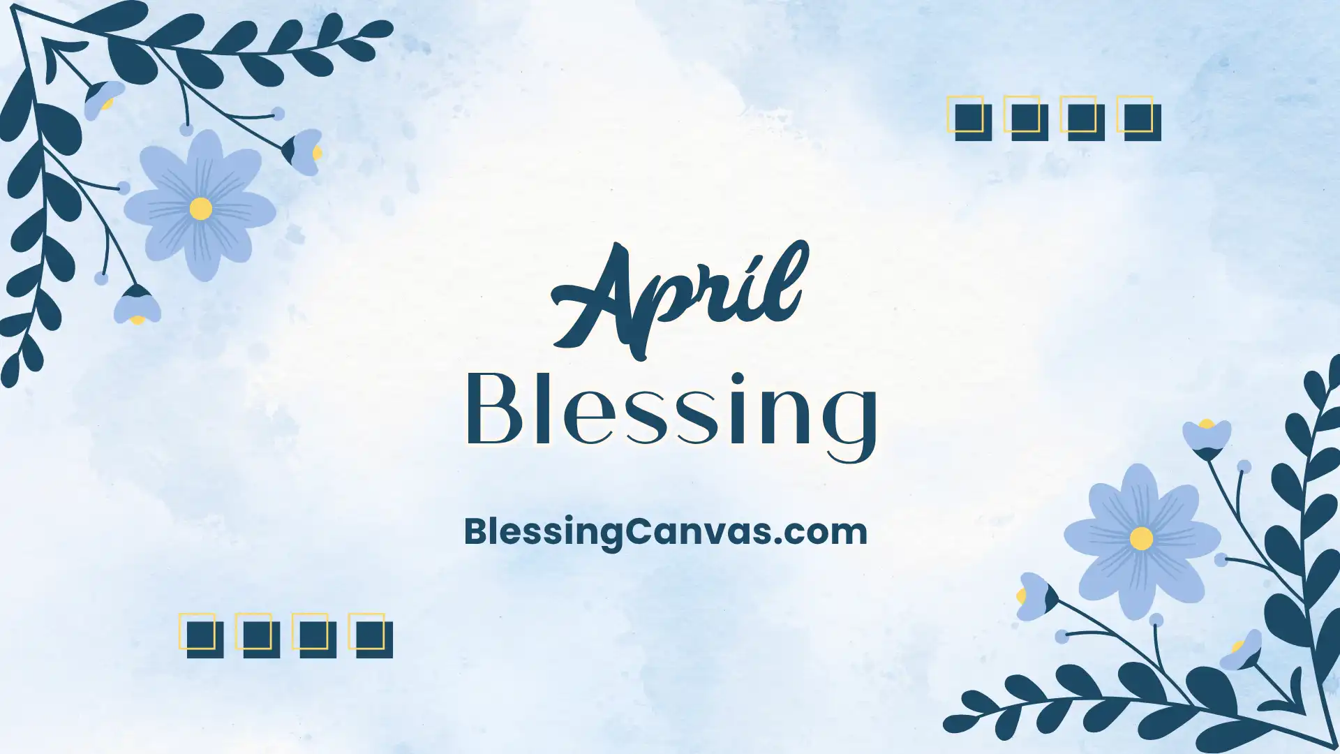 April blessings