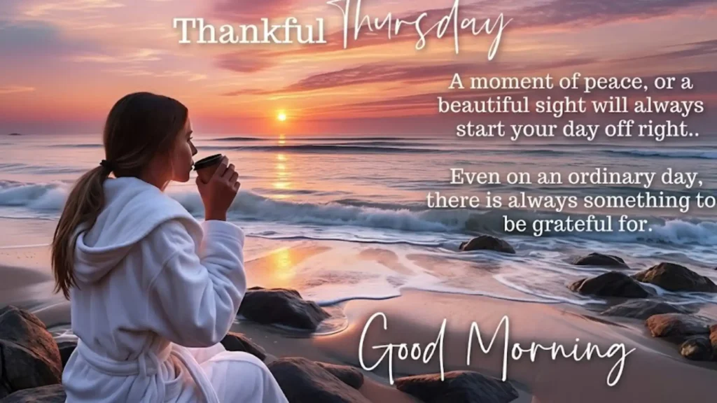 Faith Filled Good Morning Thursday Blessings And Prayers