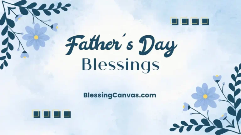 Father’s Day Blessings