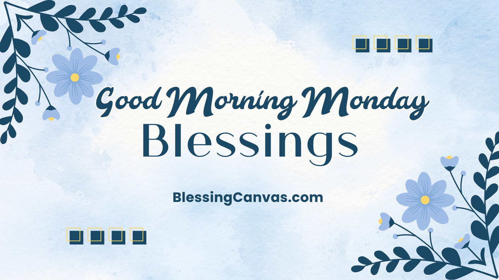 Good Morning Monday Blessings