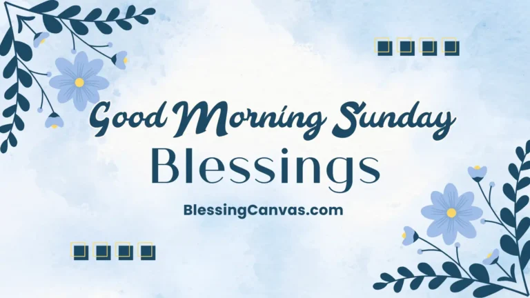 Good Morning Sunday Blessings