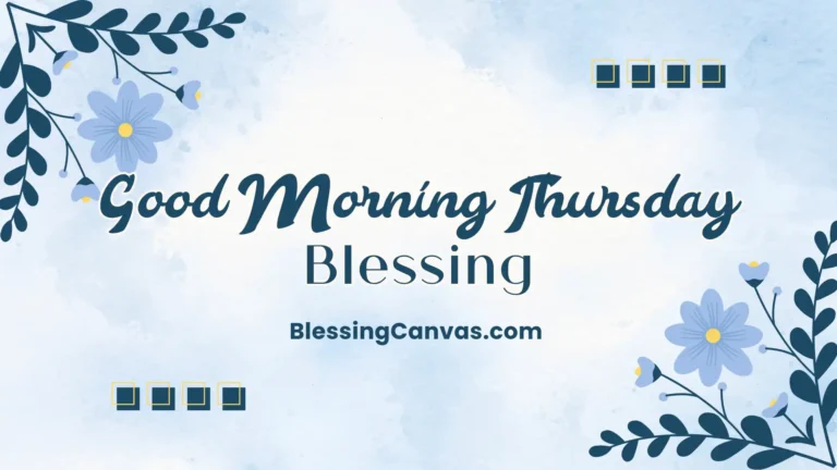 Good Morning Thursday blessings