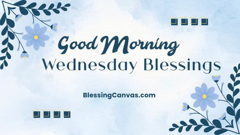 Good Morning Wednesday Blessings