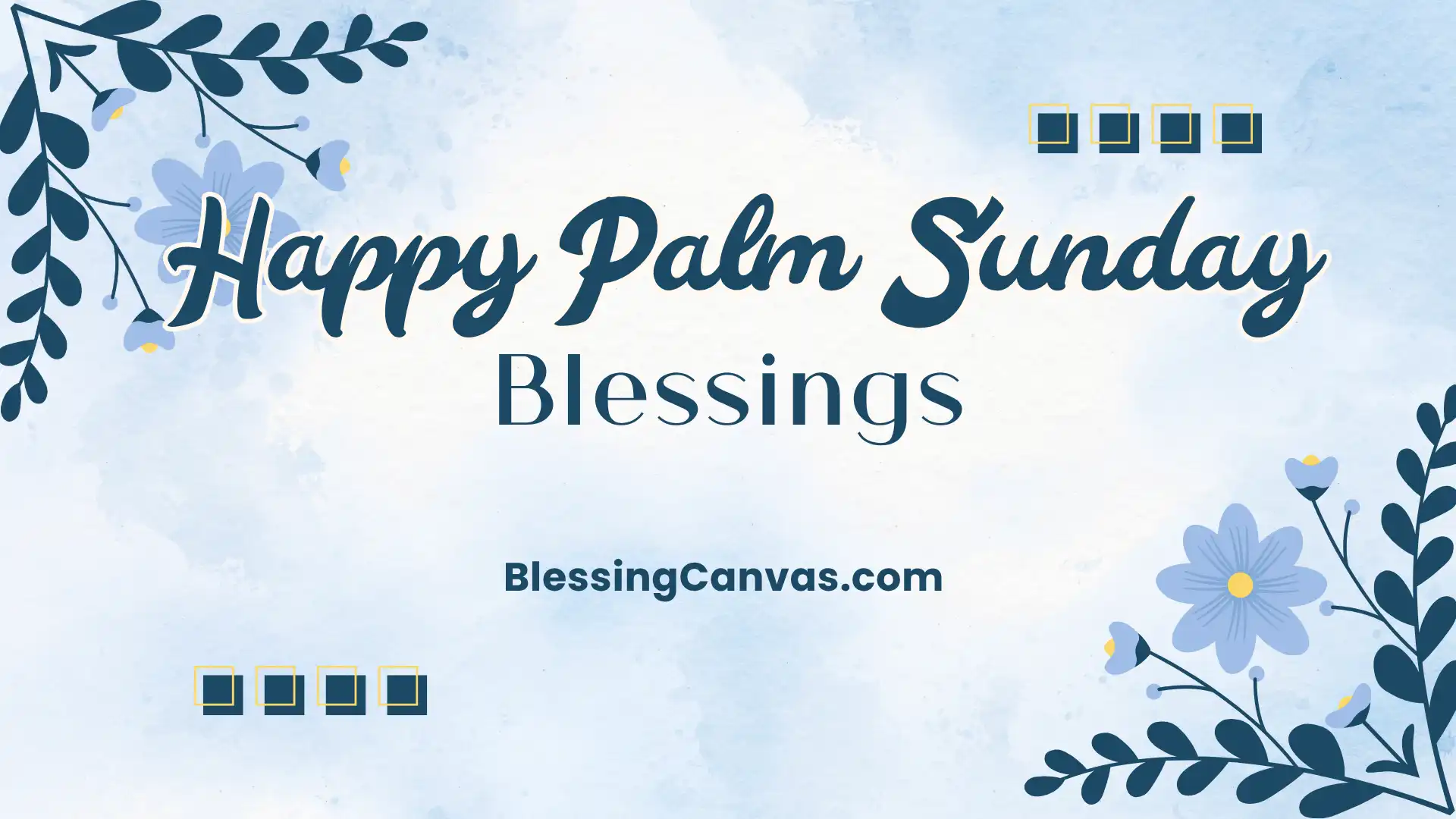 Happy Palm Sunday blessings