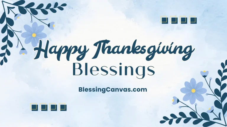 Happy Thanksgiving Blessings
