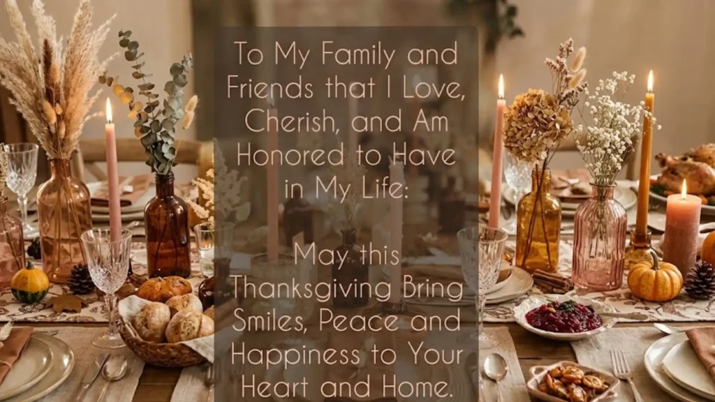 Heartfelt Thanksgiving Blessings To Friends