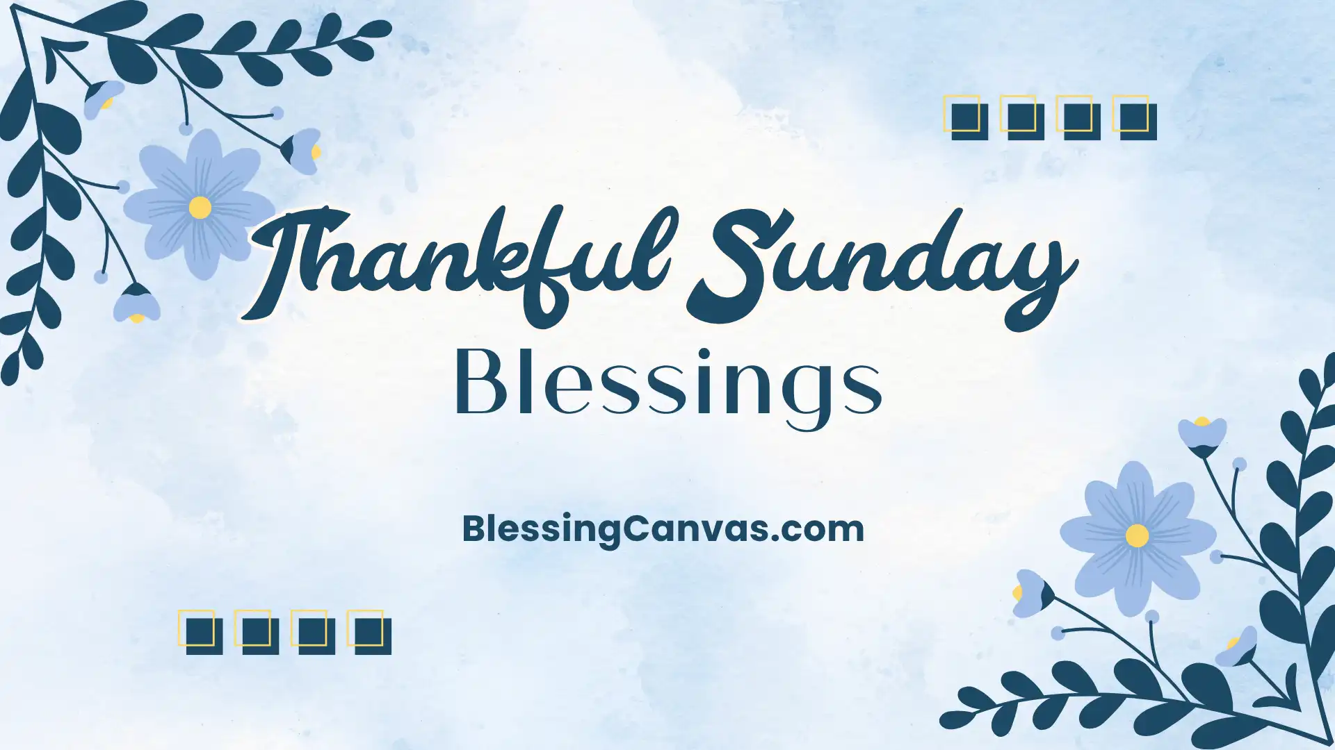 Thankful Sunday Blessings