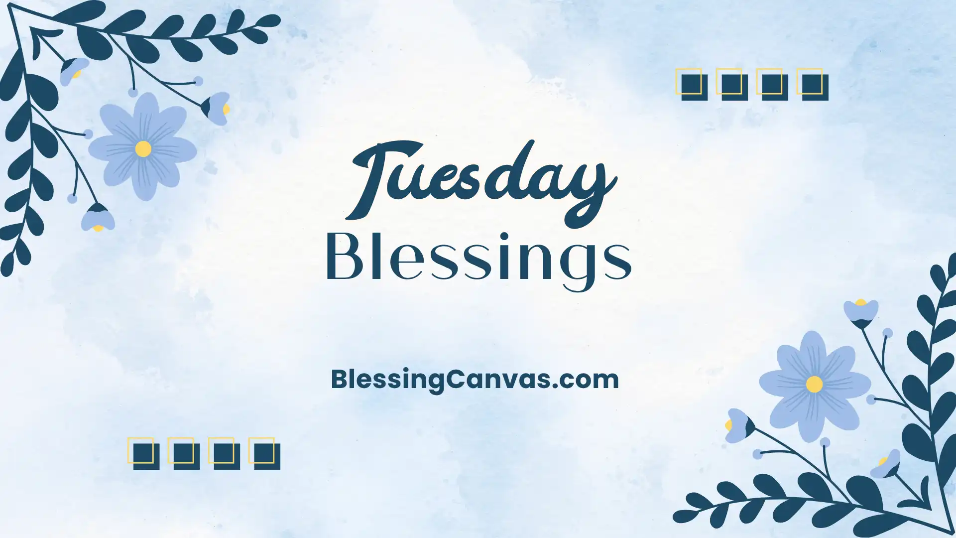 Tuesday Blessings